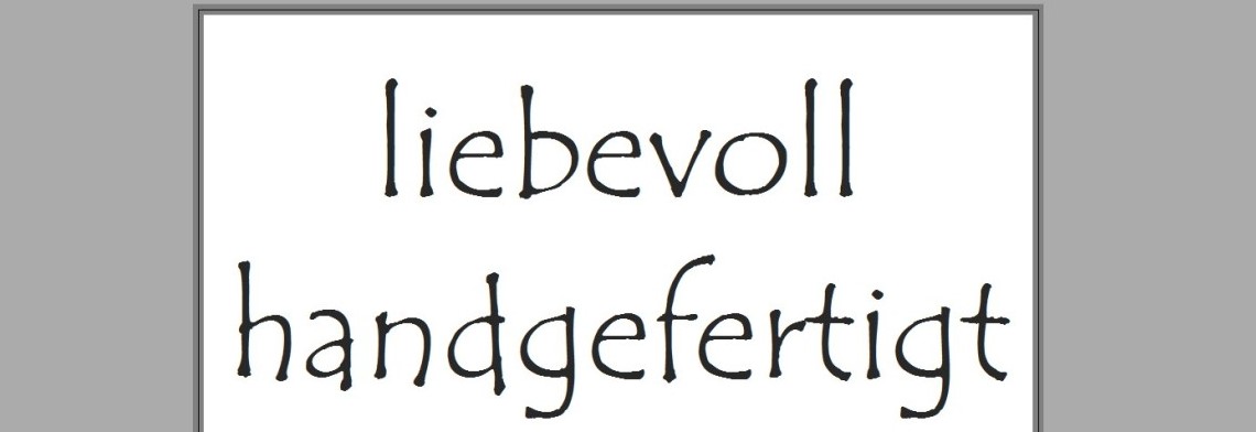 Etiketten "liebevoll handgefertigt" weiss+anthrazit Etiketten "liebevoll handgefertigt" weiss+anthrazit